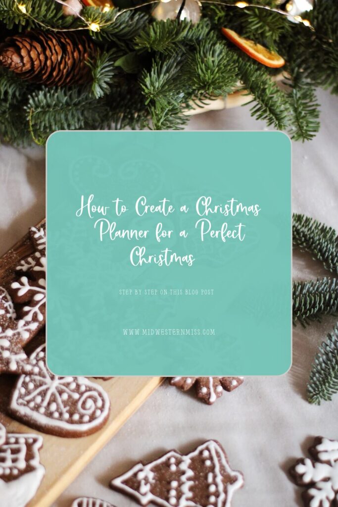 creating a Christmas planner for a perfect Christmas 